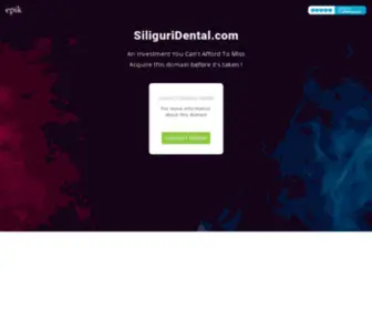 Siliguridental.com(Contact with domain owner) Screenshot