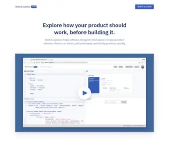 Sketch.systems(Helps software designers think about complex product behavior. Sketch out states) Screenshot