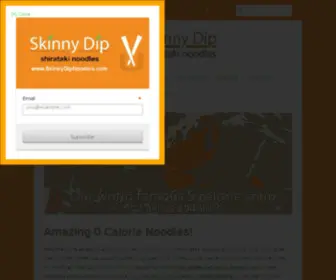 Skinnydipnoodles.com(Organic gluten free shirataki noodles with zero calories and zero carbs) Screenshot
