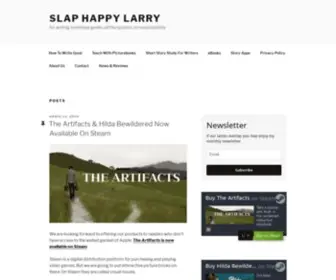 Slaphappylarry.com(The art of storytelling in all its forms) Screenshot