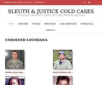 Sleuthandjustice.com(UNSOLVED LOUISIANA) Screenshot