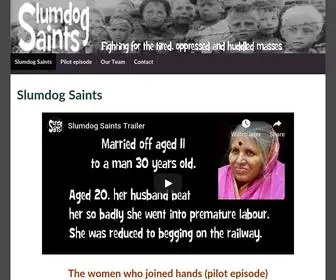 Slumdogsaints.com(Slumdog Saints) Screenshot