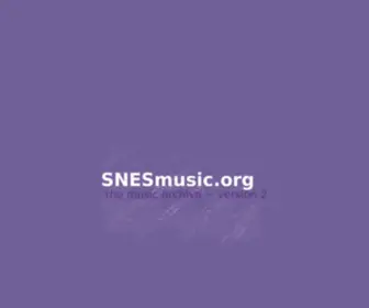 Snesmusic.org(Your place for all snes music needs) Screenshot