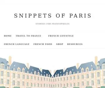 Snippetsofparis.com(Stories from France) Screenshot