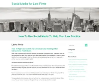 Socialmediaforlawfirms.com(How To Use Social Media To Help Your Law Practice) Screenshot