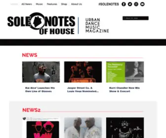 Solenotesmag.com(Sole Notes of House magazine) Screenshot