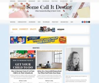 Somecallitdestiny.com(When homeschooling) Screenshot