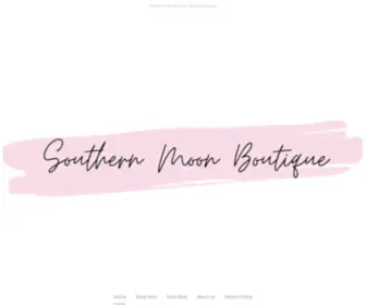 Southernmoonboutique.com(Online Women’s Clothing Boutique located in Nashville) Screenshot