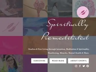 Spirituallypremeditated.com(Written by Cheryl) Screenshot