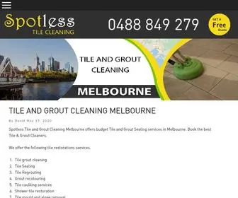 Spotlesstilecleaning.com.au(Tile and Grout Cleaning Melbourne) Screenshot