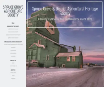 Sprucegroveagsociety.com(Spruce Grove and District Agricultural Heritage Society) Screenshot