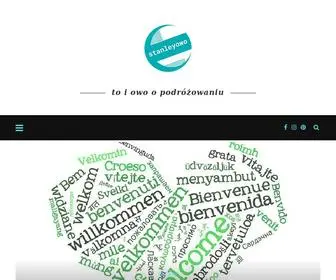 Stanleyowo.pl(Blog podr) Screenshot