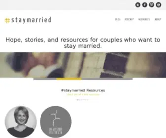 Staymarriedblog.com(Hope, stories, and resources for couples who want to stay married) Screenshot