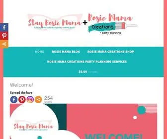 Stayrosiemama.com(Stay Rosie Mama) Screenshot