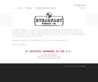 Steadfastpomade.com(Steadfast Pomade) Screenshot