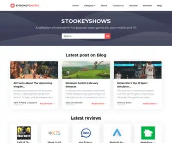 Stookeyshows.com(A collection of reviews for hot popular apps and video games for your mobile and PC) Screenshot