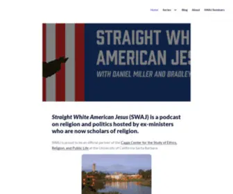 Straightwhiteamericanjesus.com(Straight White American Jesus (SWAJ)) Screenshot