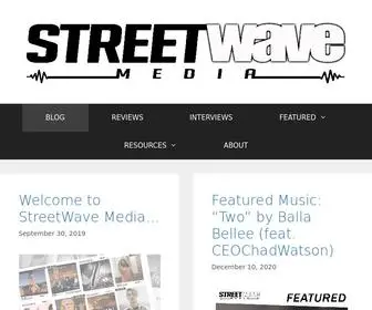 Streetwavemedia.com(Media Blog & Entertainment Website for Independent Artists and Music) Screenshot