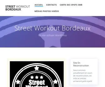 Streetworkoutbordeaux.fr(Un site utilisant WordPress) Screenshot