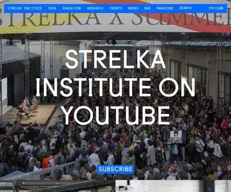 Strelka.com(Strelka Institute) Screenshot