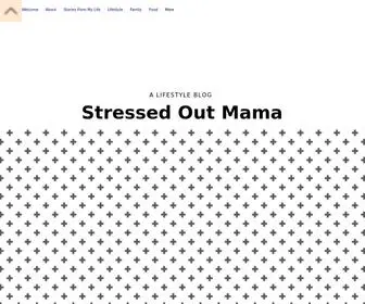 Stressedoutmama.com(Psychology Blog) Screenshot