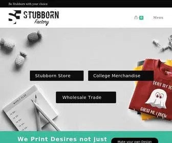 Stubbornfactory.com(Be Stubborn with Your Choice) Screenshot