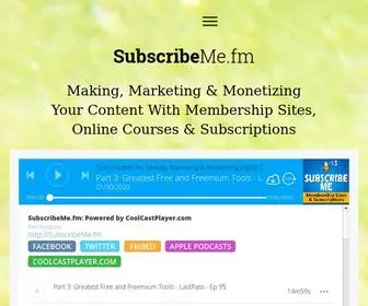 Subscribeme.fm(How to create membership sites) Screenshot