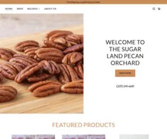 Sugarlandpecans.com(Sugar Land Pecans) Screenshot