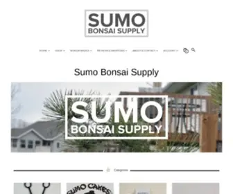 Sumobonsaisupply.com(Bonsai never stop growing. Sumo Bonsai Supply) Screenshot