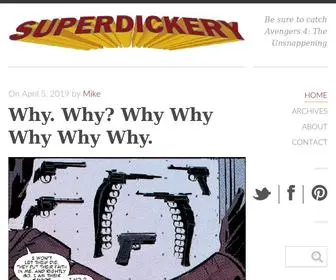 Superdickery.com(Be sure to catch Avengers 4) Screenshot