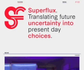 Superflux.in(Translating Future Uncertainty into Present Day Choices) Screenshot