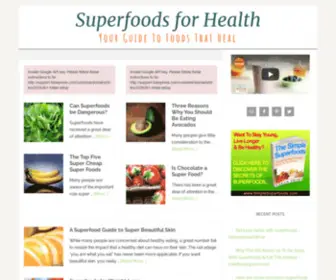 Superfoodsguides.com(Your Guide To Foods That Heal) Screenshot