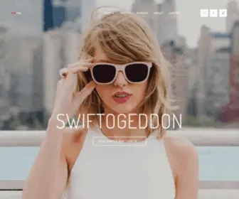 Swiftogeddon.com(The Taylor Swift Club Night) Screenshot
