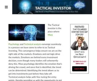 Tacticalinvestor.com(Tactical investing. Emotions drive everything and psychology) Screenshot