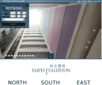 Taipeifullerton.com.tw(台北馥敦飯店) Screenshot