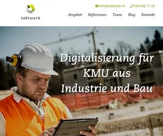 Taktwerk.ch(Digitalisierung für B2B KMU aus Industrie und Bau) Screenshot