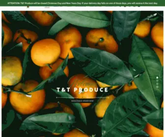 Tandtproduce.com(T and T Produce) Screenshot