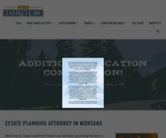 Tankolaw.com(Trust, Wills and Probate Attorney Montana) Screenshot