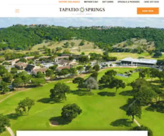 Tapatiosprings.com(Tapatio Springs Hill Country Resort) Screenshot