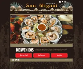 Taqueriasanmiguel.com(Taqueriasanmiguel) Screenshot