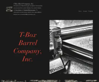 Tbox-Barrels.com(T-Box Barrel Company, Inc) Screenshot