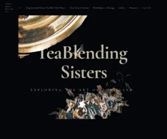 Teablendingsisters.com(Tea Blending Sisters) Screenshot