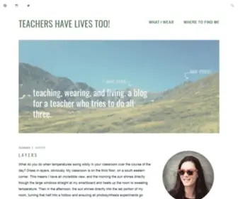 Teachershavelivestoo.com(Teaching, wearing, and living) Screenshot