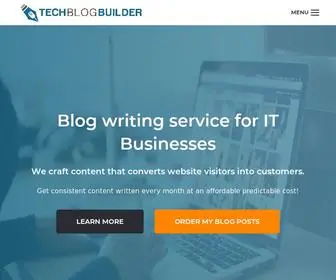 Techblogbuilder.com(A blog writing service for IT Businesses. We craft content) Screenshot