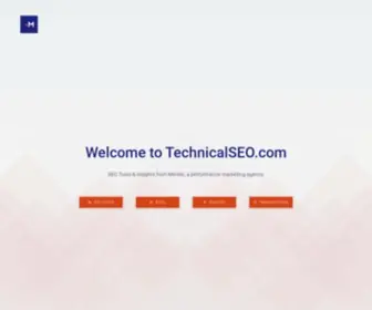 Technicalseo.com(SEO Tools & Insights from Merkle) Screenshot