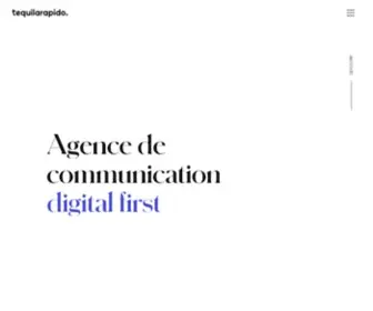 Tequilarapido.com(Agence de conseil en communication digital first) Screenshot