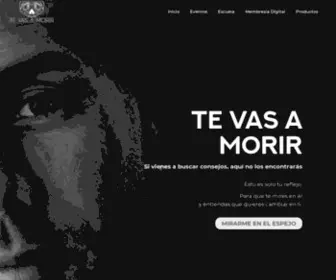 Tevasamorir.com(Te Vas A Morir) Screenshot
