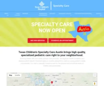 Texaschildrensspecialtycareaustin.org(Texas children’s) Screenshot