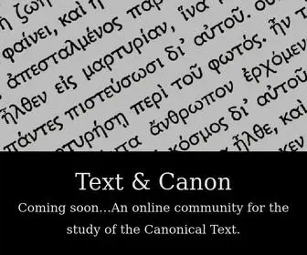 Textandcanon.com(By His singular care and providence kept pure in all ages) Screenshot