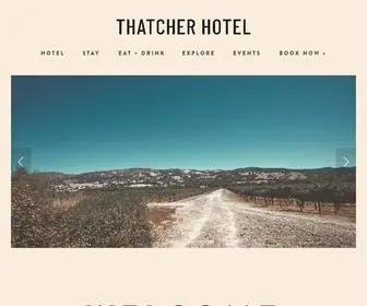 Thatcherhotel.com(THATCHER HOTEL) Screenshot